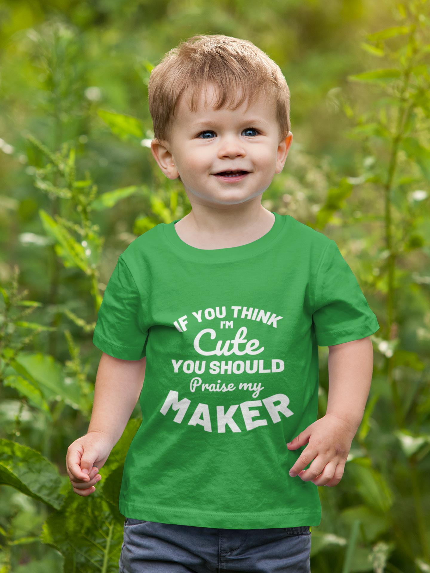 If you think i'm cute you should praise my maker - Boys T-Shirt