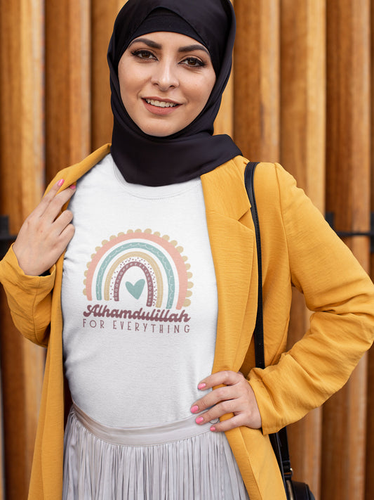 Alhamdulillah for everything - Womens T-shirt