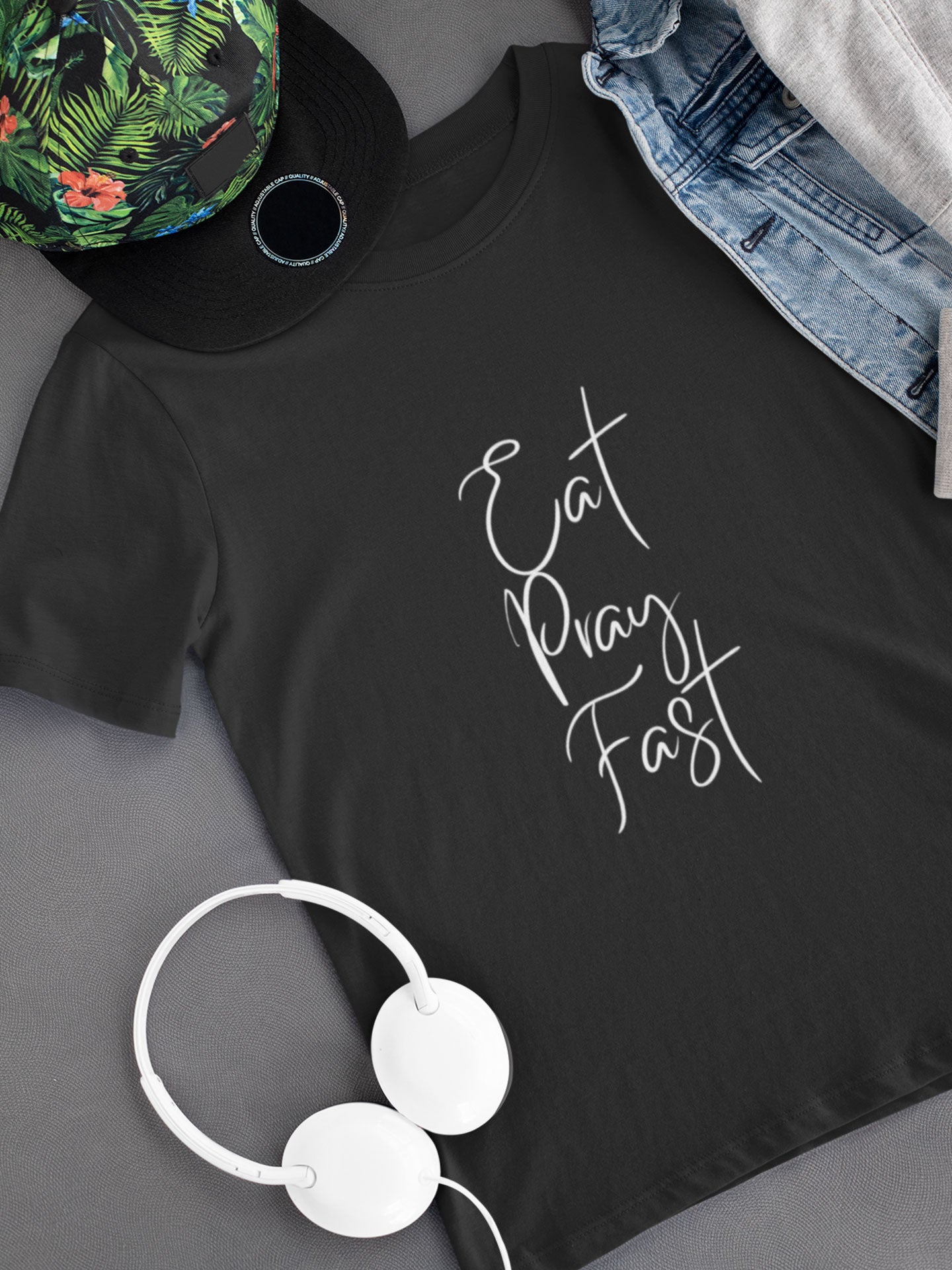 Eat, Pray, Fast - Mens T-shirt