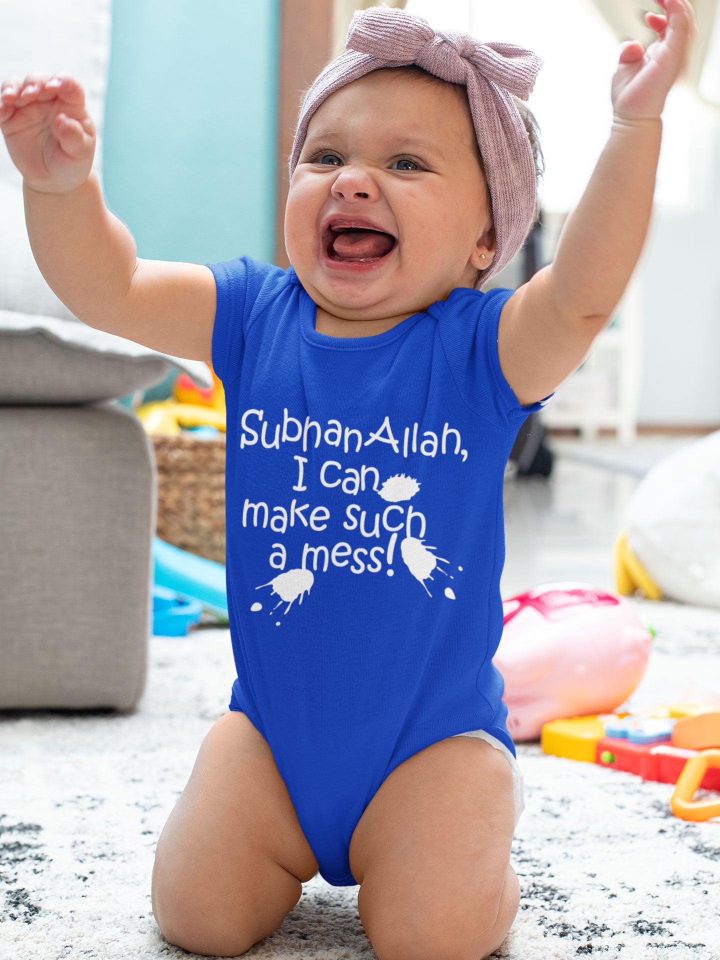 Subhan Allah i can make such a mess - Baby Body Suite